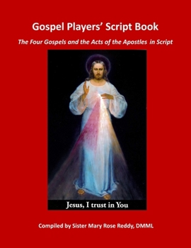 Paperback Gospel Players' Script Book: The Four Gospels and the Acts of the Apostles in Script Book