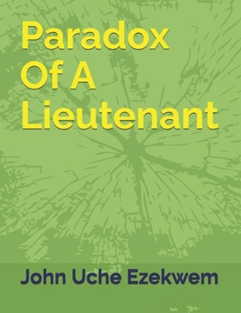 Paperback Paradox Of A Lieutenant Book