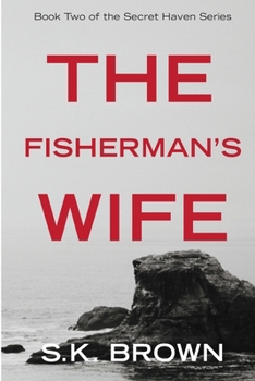 Paperback The Fisherman's Wife: The Suspense Continues Book
