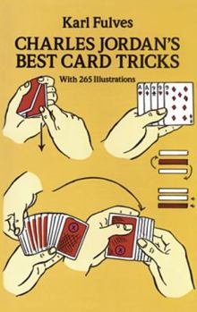 Paperback Charles Jordan's Best Card Tricks: With 265 Illustrations Book