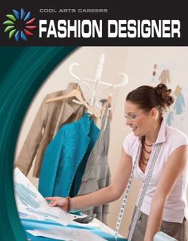 Fashion Designer - Book  of the Cool Arts Careers