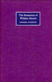 Hardcover The Romances of William Morris Book