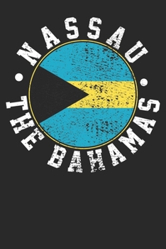 Paperback Notebook: Nassau Bahamas Dot Grid 6x9 120 Pages Book