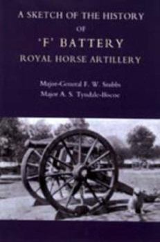 Paperback Sketch of the History of Ofo Battery Royal Horse Artillery Book