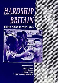 Paperback Hardship Britain: Being Poor in the 90s (Poverty Publication) Book