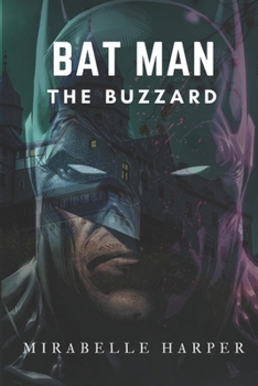 Paperback Bat Man - The Buzzard Book