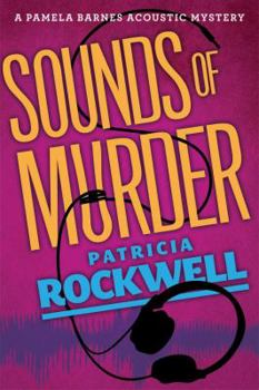 Sounds of Murder - Book #1 of the Pamela Barnes Acoustic Mystery