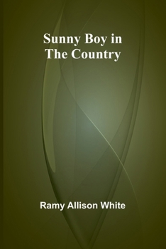 Paperback Sunny Boy in the Country Book