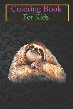 Coloring Book For Kids: Funny Tired Sloth Halloween Costume Watercolor Illustration Animal Coloring Book: For Kids Aged 3-8 (Fun Activities for Kids)