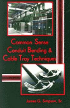 Paperback Common Sense Conduit Bending and Cable Tray Techniques Book