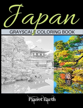 Paperback Japan Grayscale Coloring Book: Adult Coloring Book with Beautiful Images from Japan. Book