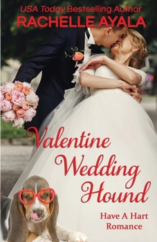 Paperback Valentine Wedding Hound: The Hart Family Book