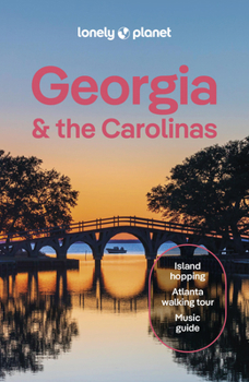 Lonely Planet Georgia & the Carolinas (Travel Guide)