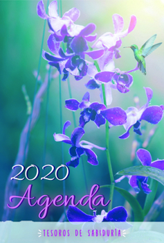 Hardcover 2020 Agenda - Tesoros de Sabidur?a - Orqu?deas Y Mariposas: Con Un Pensamiento Motivador O Un Vers?culo de la Biblia Para Cada D?a del A?o [Spanish] Book