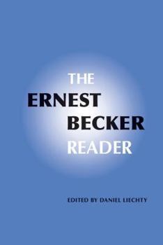 Paperback The Ernest Becker Reader Book