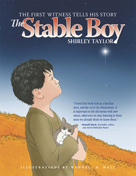 Hardcover The Stable Boy: The First Witness Tells His Story Book