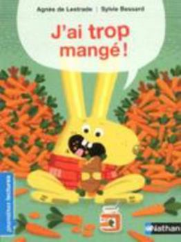 Hardcover J'ai trop mangé ! [French] Book