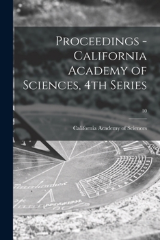 Paperback Proceedings - California Academy of Sciences, 4th Series; 10 Book