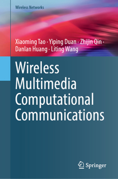 Hardcover Wireless Multimedia Computational Communications Book