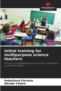 Paperback Initial training for multipurpose science teachers Book