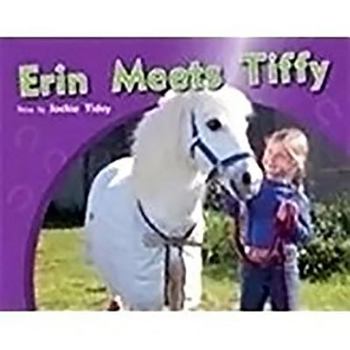 Paperback Erin Meets Tiffy: Leveled Reader Bookroom Package Red (Levels 3-5) Book