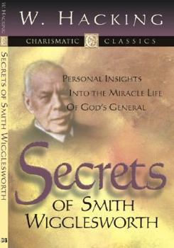 Paperback Secrets of Smith Wigglesworth Book