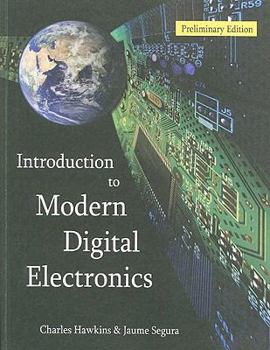 Paperback Introduction to Modern Digital Electronics, Preliminary Edition Book