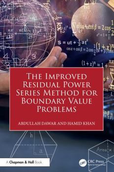 Hardcover The Improved Residual Power Series Method for Boundary Value Problems Book