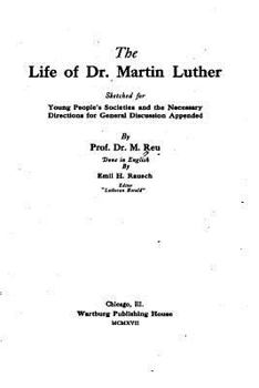 Paperback The Life of Dr. Martin Luther Book