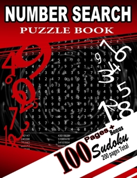 Paperback Number search: Puzzle book, plus bonus Sudoku puzzles 200 pages. [Large Print] Book