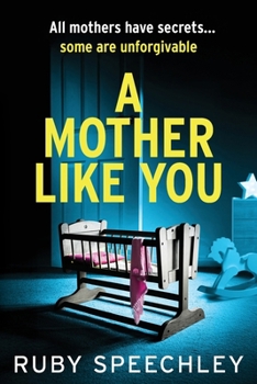 A Mother Like You