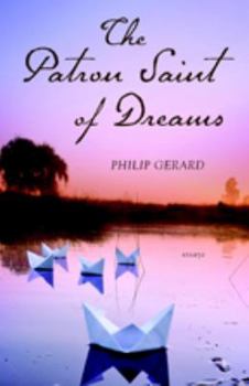 Paperback The Patron Saint of Dreams Book