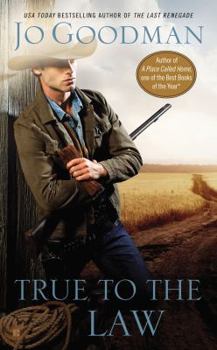 True to the Law - Book #2 of the Bitter Springs