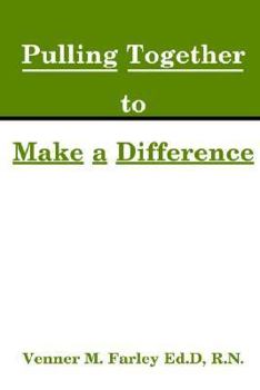 Paperback Nurses Pulling Together to Make a Difference Book