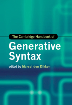 The Cambridge Handbook of Generative Syntax - Book  of the Cambridge Handbooks in Language and Linguistics