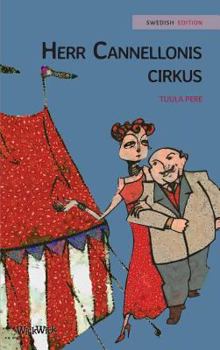 Hardcover Herr Cannellonis cirkus: Swedish Edition of "Mr. Cannelloni's Circus" [Swedish] Book