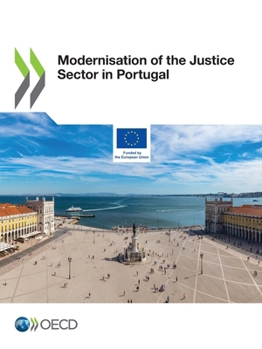 Paperback Modernisation of the Justice Sector in Portugal Book
