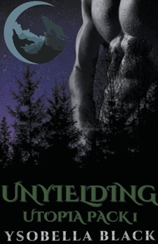 Paperback Unyielding Book
