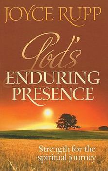 Paperback God's Enduring Presence: Strength for the Spiritual Journey Book