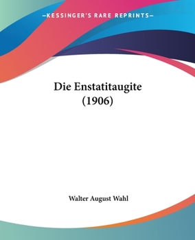 Paperback Die Enstatitaugite (1906) [German] Book