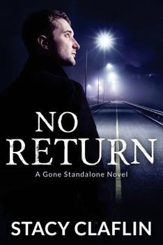 No Return - Book #5 of the Gone Saga