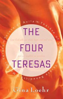 Paperback The Four Teresas Book