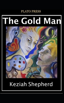 Paperback The Gold Man Book