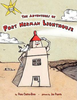 Paperback The Adventures of Port Herman Lighthouse Book