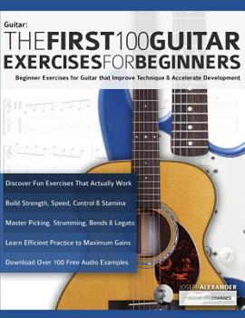 Paperback The First 100 Guitar Exercises for Beginners Book