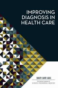 Improving Diagnosis in Health Care