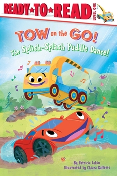 Paperback The Splish-Splash Puddle Dance!: Ready to Read Level 1 Book