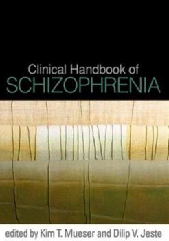 Hardcover Clinical Handbook of Schizophrenia Book