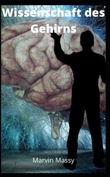 Paperback Wissenschaft des Gehirns [German] Book