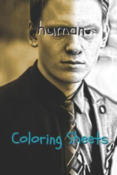 Human Coloring Sheets: 30 human drawings,coloring sheets adults relaxation, coloring book for kids, for girls, volume 5